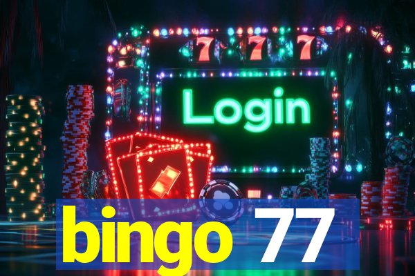 bingo 77