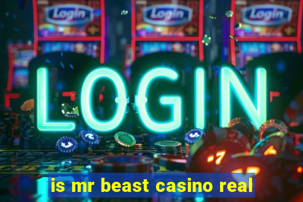 is mr beast casino real