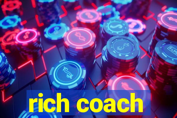 rich coach