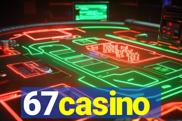 67casino