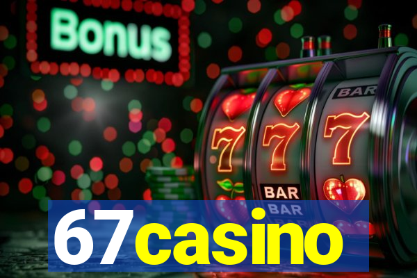 67casino