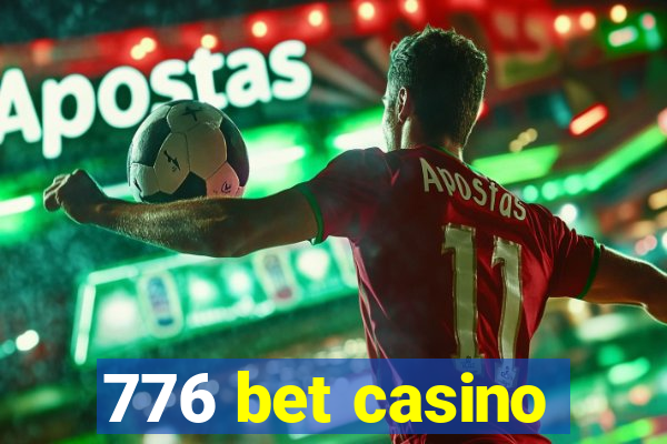 776 bet casino