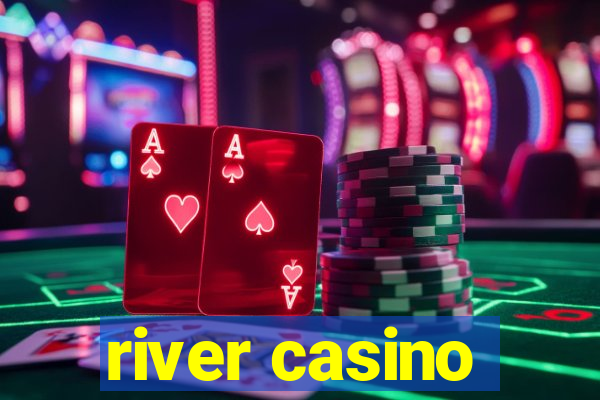 river casino