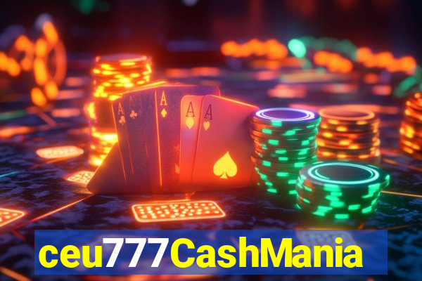 ceu777CashMania