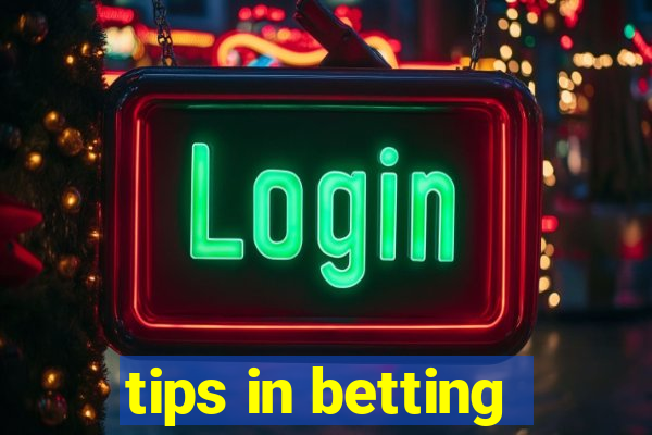 tips in betting