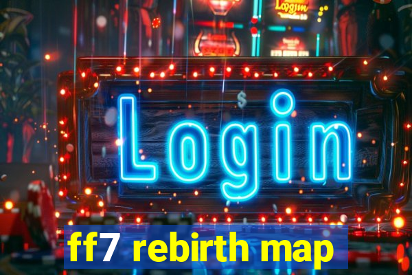 ff7 rebirth map