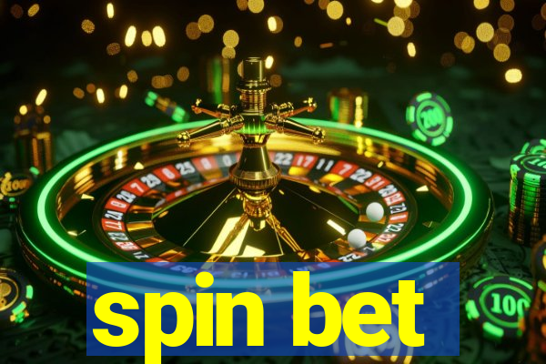 spin bet