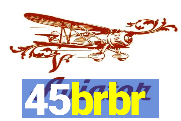 45brbr