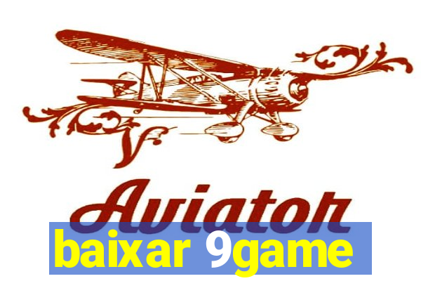 baixar 9game