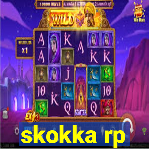 skokka rp