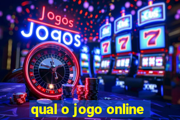 qual o jogo online