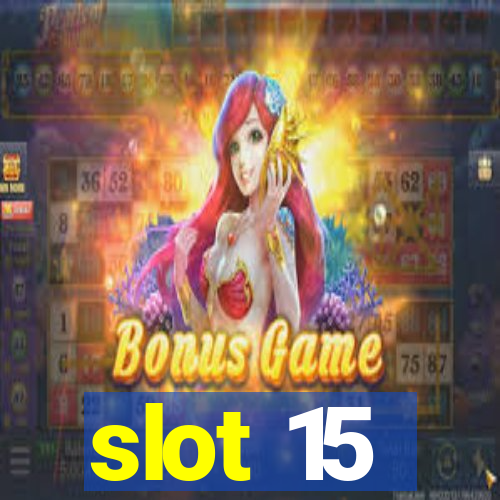 slot 15