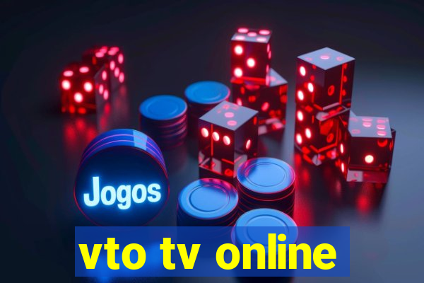 vto tv online