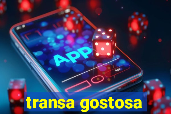 transa gostosa