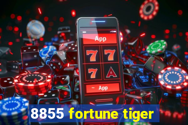 8855 fortune tiger