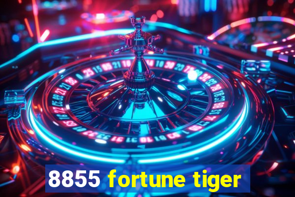 8855 fortune tiger