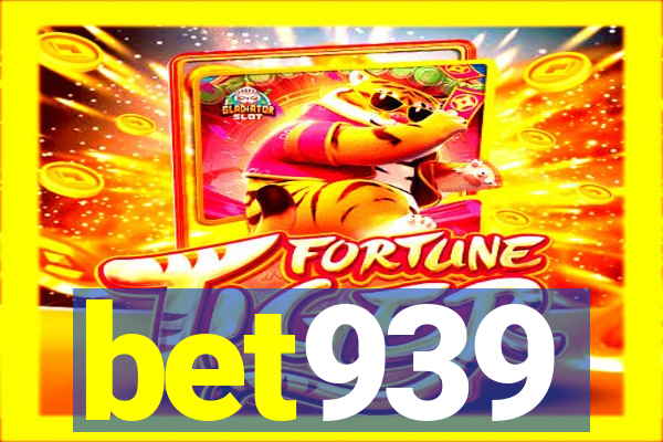 bet939