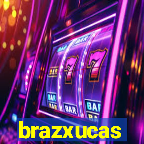 brazxucas