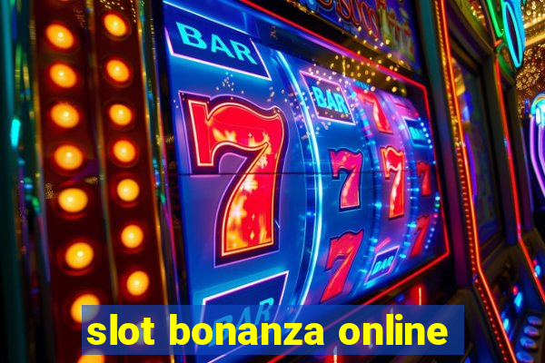 slot bonanza online