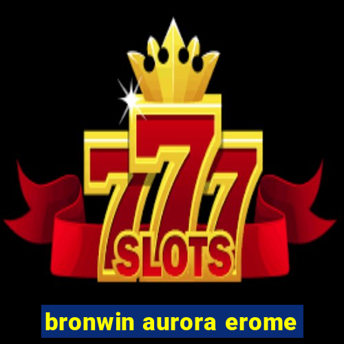 bronwin aurora erome