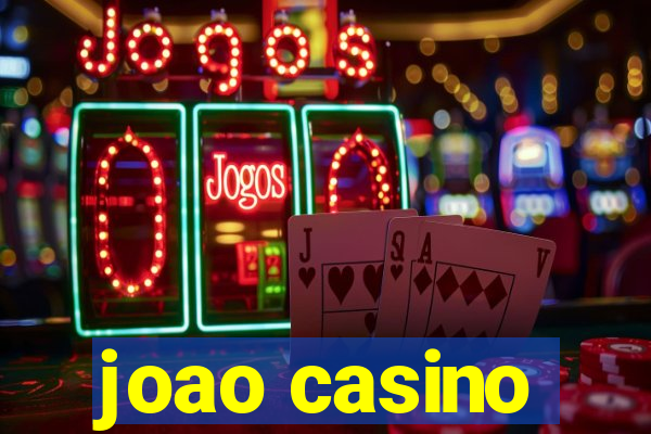 joao casino