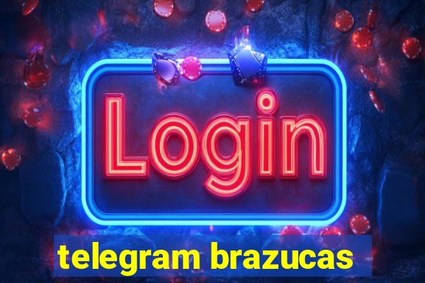 telegram brazucas