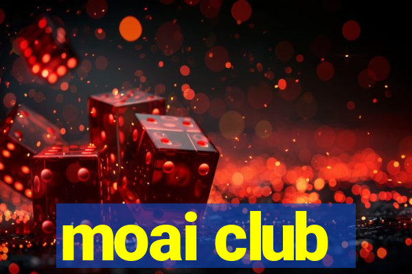 moai club