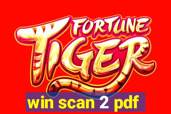 win scan 2 pdf