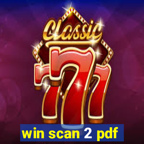 win scan 2 pdf