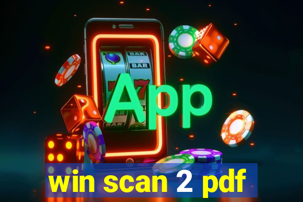 win scan 2 pdf