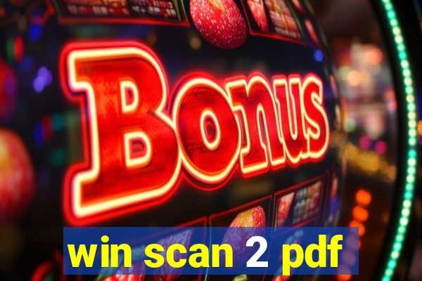 win scan 2 pdf