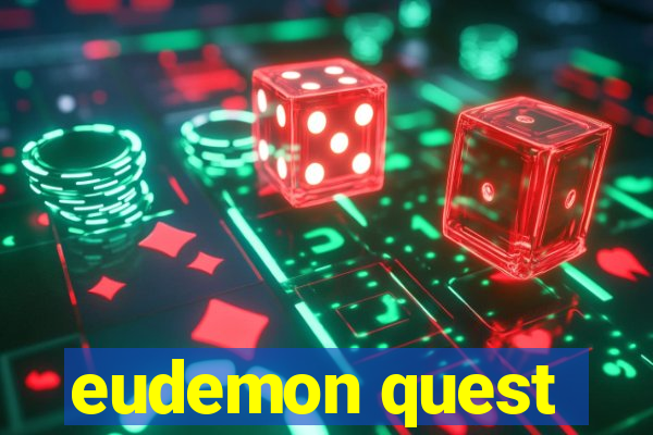 eudemon quest