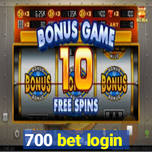 700 bet login