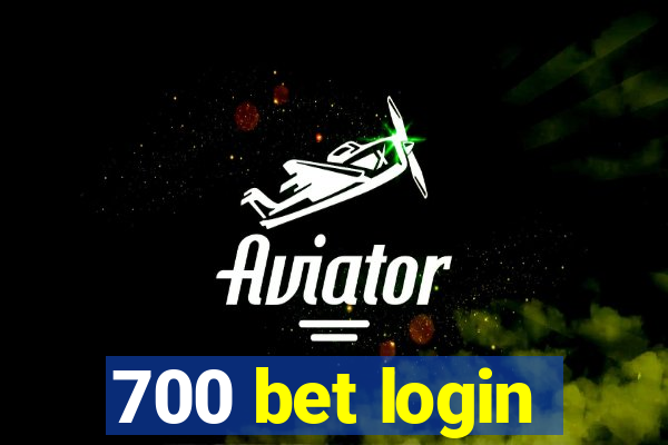 700 bet login