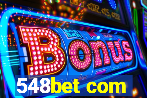 548bet com