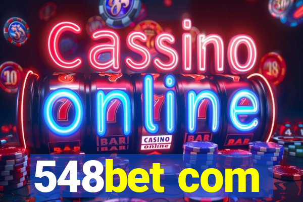 548bet com