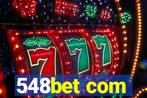 548bet com