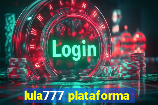 lula777 plataforma