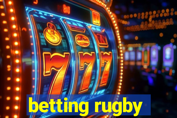 betting rugby