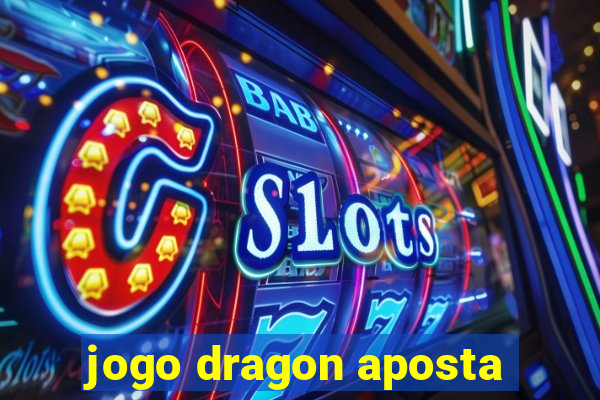 jogo dragon aposta