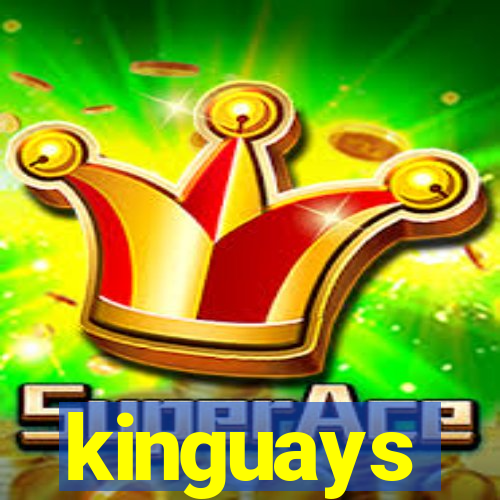 kinguays