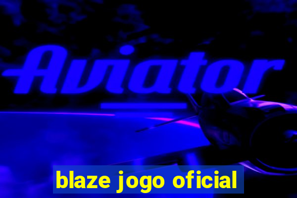 blaze jogo oficial