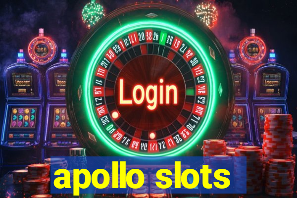 apollo slots