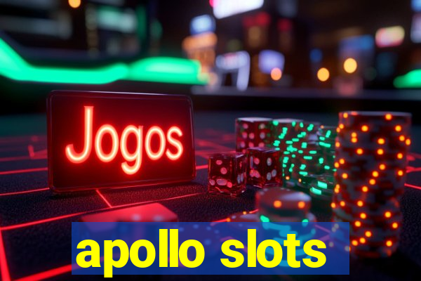 apollo slots