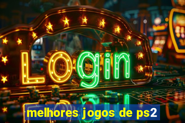 melhores jogos de ps2