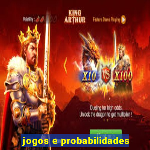 jogos e probabilidades