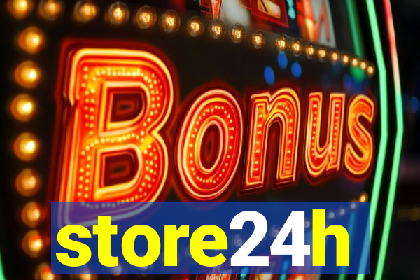 store24h