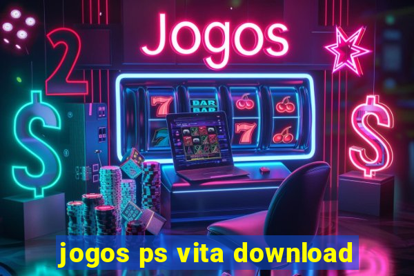 jogos ps vita download