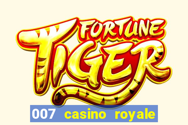 007 casino royale online dublado completo