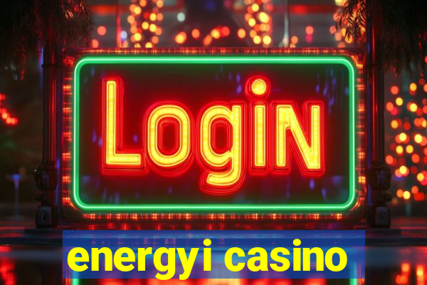 energyi casino